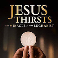 ‘Jesus Thirsts: